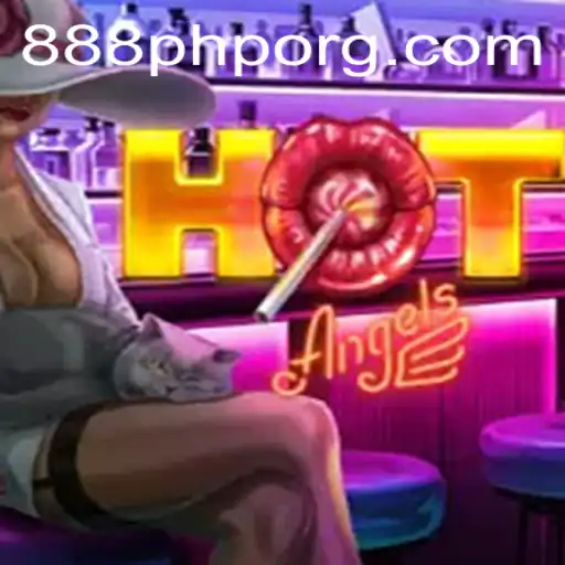HotAngels: 888php's New Gaming Experience